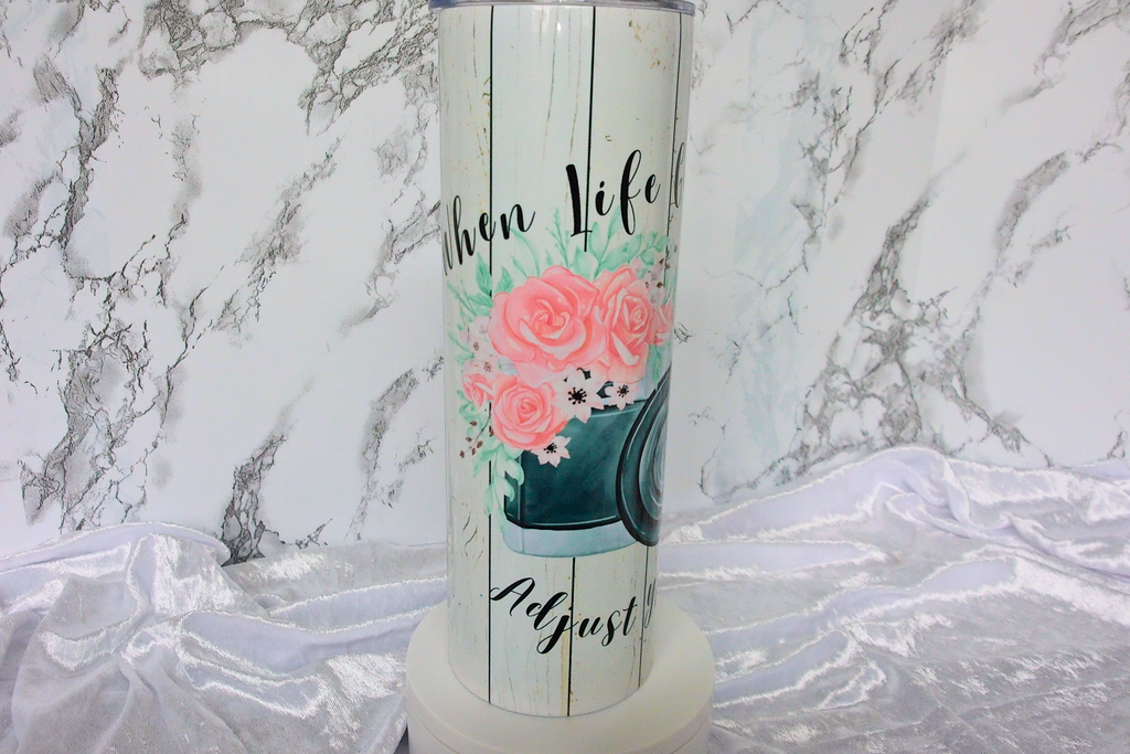 "When Life Gets Blurry, Adjust Your Focus" Camera Tumbler