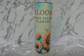 "Bloom Where You Are Planted" Sunflower Tumbler